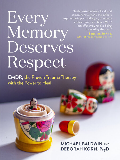 Title details for Every Memory Deserves Respect by Michael Baldwin - Available